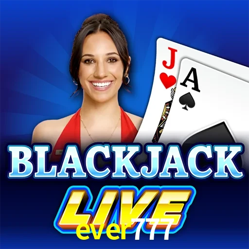ever777 — Live Blackjack live casino blackjack | Play on Android APK & iPhone for real money | Evolution